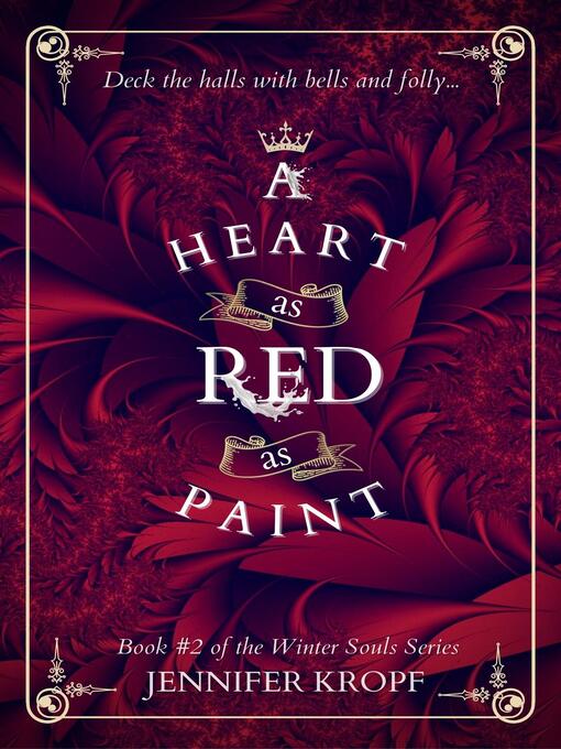 Title details for A Heart as Red as Paint by Jennifer Kropf - Available